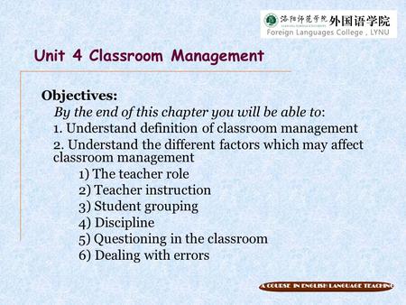 Unit 4 Classroom Management