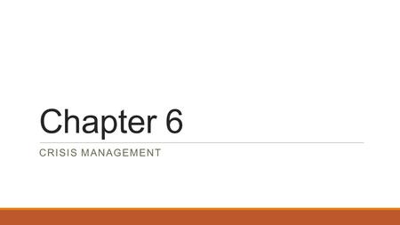 Chapter 6 CRISIS MANAGEMENT. Introduction - Crisis: ◦is a situation that specifically involves a pharmaceutical product, medical device or activity with.