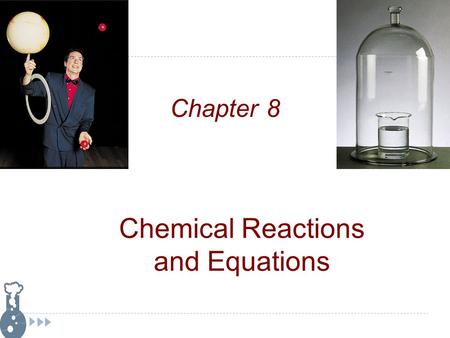 Chemical Reactions and Equations Chapter 8. What does a chemical formula represent?  The elements contained in a chemical substance  Indicates the number.