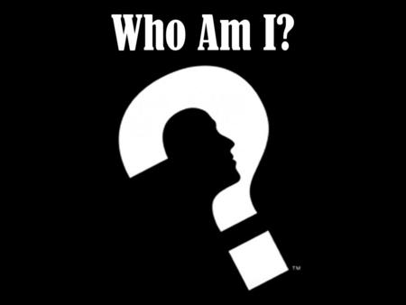 Who Am I?. Factors Affecting Identity Agents of Socialization (people or groups that influence your self-concept, attitudes, and behaviors). –Family –Neighborhood.