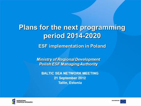 Plans for the next programming period ESF implementation in Poland