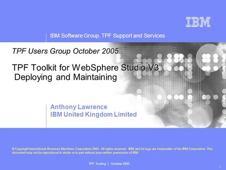 IBM Software Group, TPF Support and Services Presentation subtitle: 20pt Arial Regular, teal R045 | G182 | B179 Recommended maximum length: 2 lines IBM.