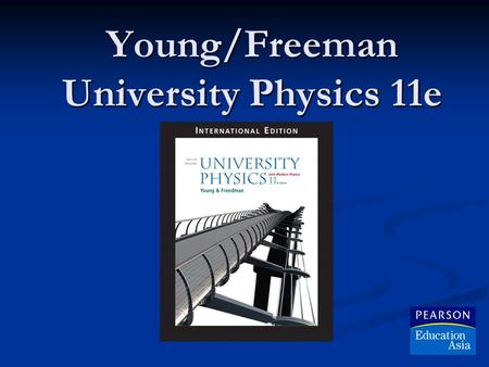 Young/Freeman University Physics 11e. Ch 38 Photons, Electrons, and Atoms © 2005 Pearson Education.