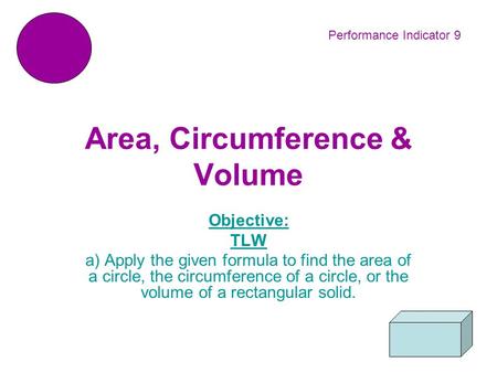Area, Circumference & Volume