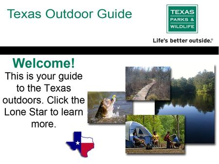 Fishing Trails Camping Texas has many outdoor options to meet the needs of anyone wanting to get some fresh air. Click an activity to learn more about.