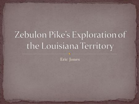 Eric Jones. In 1803, Thomas Jefferson purchased the territory of Louisiana from Napoleon and the French Authorized without Congressional approval Doubled.