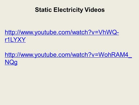 Static Electricity Videos  r1LYXY  NQg.