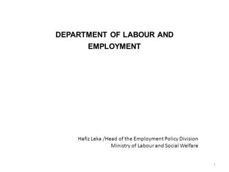 DEPARTMENT OF LABOUR AND EMPLOYMENT