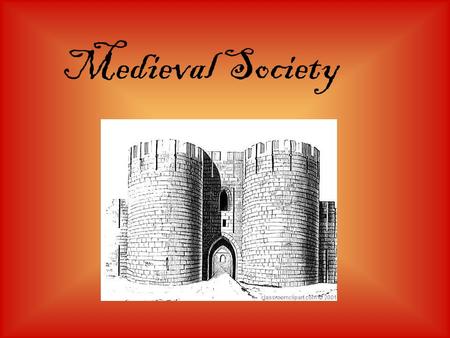 Medieval Society. Who’s in charge? In 1066, William the Conqueror set sail and crossed 50 miles from Normandy to the coast of England. William defeated.