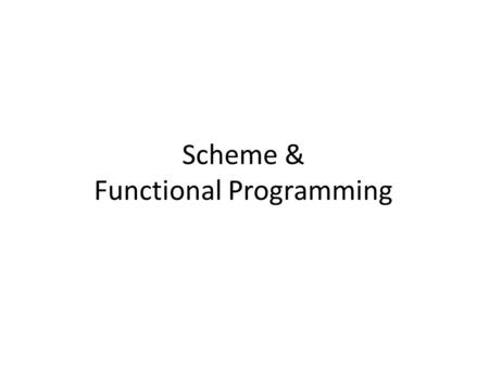 Scheme & Functional Programming. (+ 23 41) >> 64 (- 1000 334) >> 666 (* 25 4 12) >> 1200 (+ (* 3 5) (- 10 6)) >> 19.