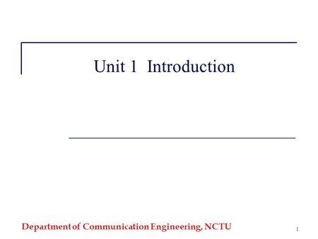 Department of Communication Engineering, NCTU