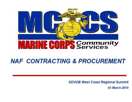 Ray Collard Contracting Officer MCCS Marine Corps Air Station Yuma, AZ Mailing Address: MCAS PO Box 99119 MCAS Bldg. # 633 Yuma, AZ 85369 Off: 928-269-3103.