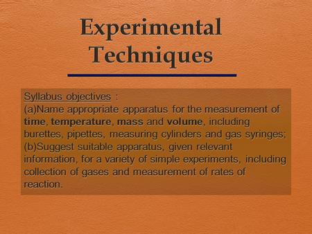 Experimental Techniques