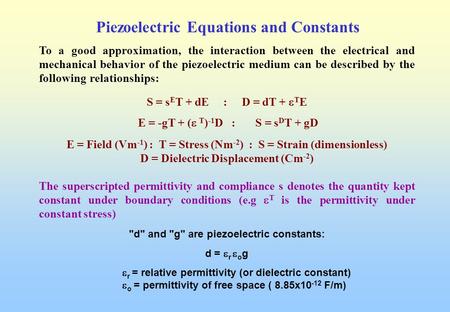 Piezoelectric Equations and Constants