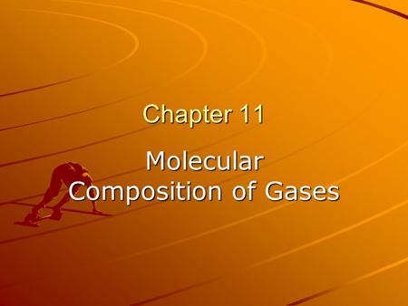 Chapter 11 Molecular Composition of Gases. Avogadro’s Law Equal Volumes of Gases at the Same Temperature & Pressure contain the Same Number of “Particles.”