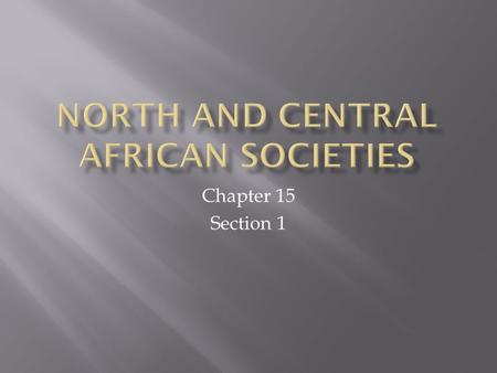 North and Central African Societies
