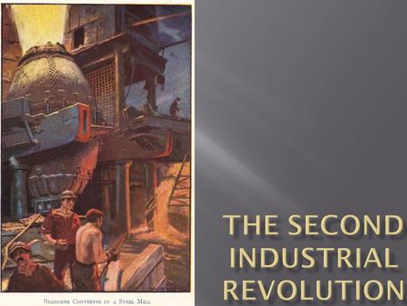 1 st Industrial Revolution (Differences) Similarities2 nd Industrial Revolution (Differences)