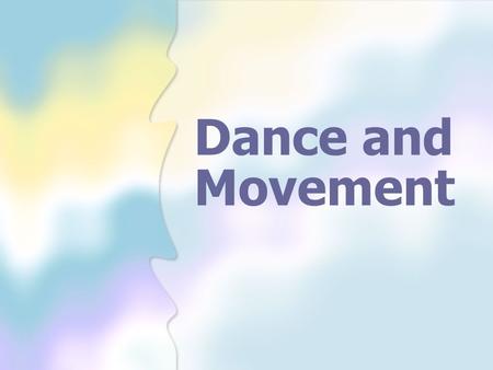 Dance and Movement. WHY MOVE? Our bodies are designed to move. Some people think best when they are moving. To engage diverse types of learners fully.
