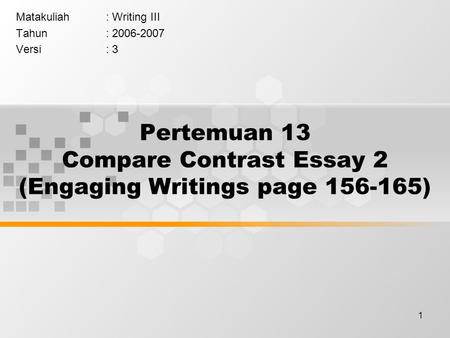 Pertemuan 13 Compare Contrast Essay 2 (Engaging Writings page )