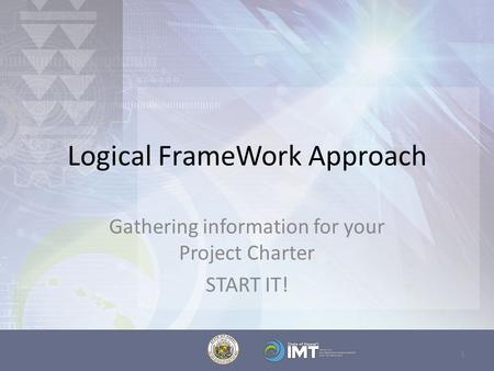 Logical FrameWork Approach