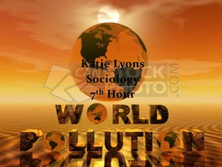 Katie Lyons Sociology 7th Hour