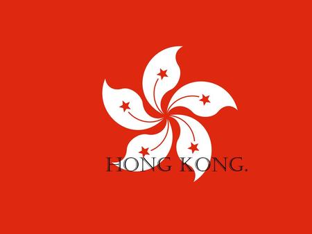 Hong Kong.. Hong Kong SAR– Special Administrative Region “One Country, Two Systems”– Limited Democracy A history of transition: –1842 (Treaty of Nanjing):