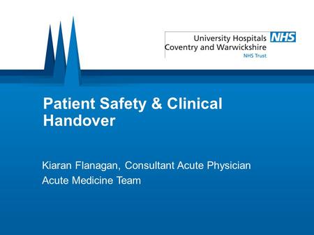 Patient Safety & Clinical Handover