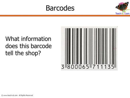 Barcodes What information does this barcode tell the shop?