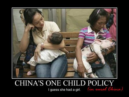 (in rural China). One Child Policy Introduced in 1978. Introduced to resist the health, social and economic problems faced due to the rapidly rising Chinese.