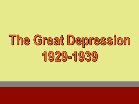 A.Causes of the depression 4. Suffering world economy – Europe has been in a depression since the end of the Great War in 1918. 3. Consumer Debt – too.