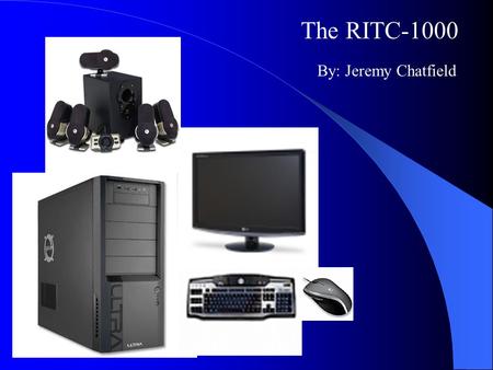The RITC-1000 By: Jeremy Chatfield. The ASUS P5Q Deluxe Motherboard Socket 775 ATX Intel P45 Northbridge Chip Set 800/1066/1333/1600MHz Front side bus.