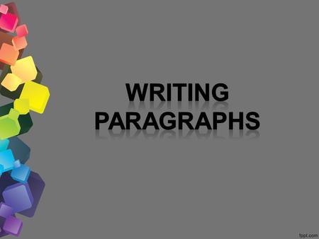 What is a Paragraph? Paragraph  a group of closely related sentences that develop a central idea.  is a series of sentences that are organized and coherent,