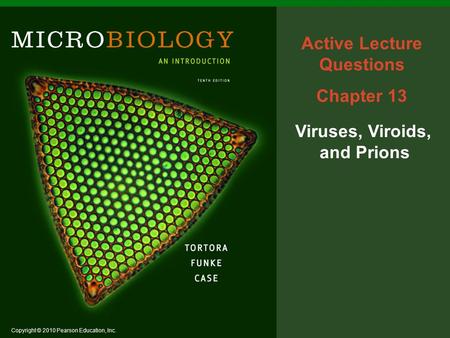 Active Lecture Questions Viruses, Viroids, and Prions