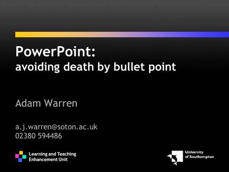 PowerPoint: avoiding death by bullet point