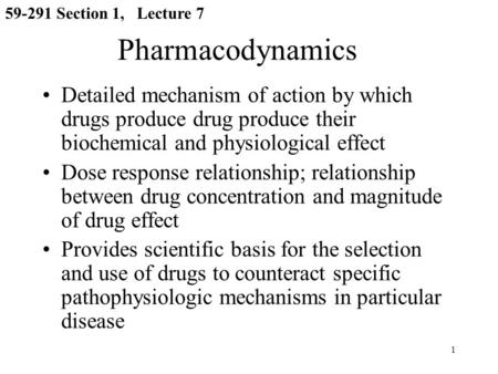 Section 1,   Lecture 7 Pharmacodynamics