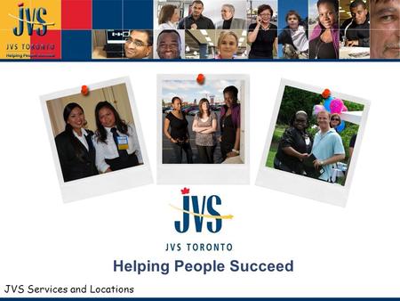 JVS Services and Locations Helping People Succeed.