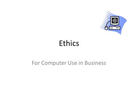 For Computer Use in Business