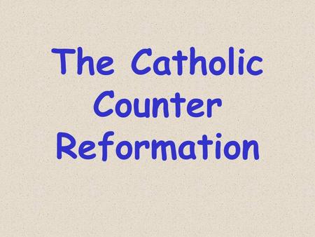 The Catholic Counter Reformation. During the 1500’s, the Reformation was quickly spread by _________’s ______ _____. This invention led to a growth in.
