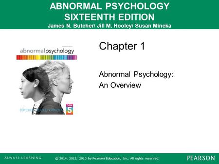 Chapter 1 Abnormal Psychology: An Overview