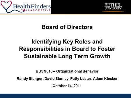CONFIDENTIAL – NOT FOR REDISTRIBUTIONfilename 1 Board of Directors Identifying Key Roles and Responsibilities in Board to Foster Sustainable Long Term.