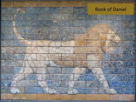 Book of Daniel. Setting Northern Kingdom of Israel falls to the Assyrians in 722 BC Southern Kingdom of Judah falls to the Babylonians in 586 BC Daniel.