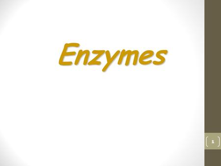 Enzymes 1. Proteins Contain ______________________________ ______________________________ ______________________________ _________bound by ________________bonds.