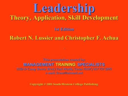 Leadership Theory, Application, Skill Development 1st Edition Robert N