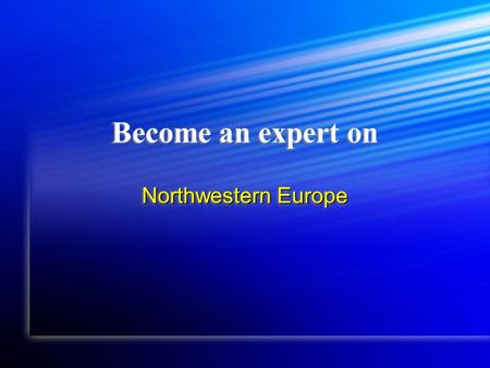 Become an expert on Northwestern Europe. Mediterranean Sea This body of Water lies along the southeast coast of France.