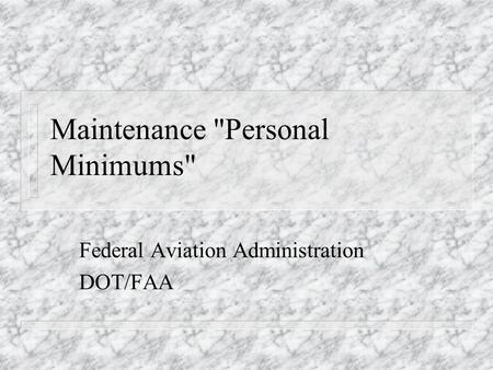 Maintenance Personal Minimums