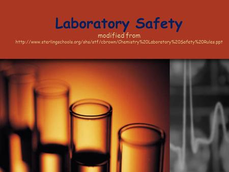 Laboratory Safety modified from