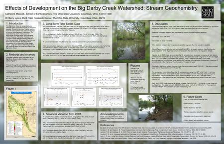 1. Introduction The Big Darby Creek is categorized as a national scenic river with an array of biological species. Since this is one of the last pristine.