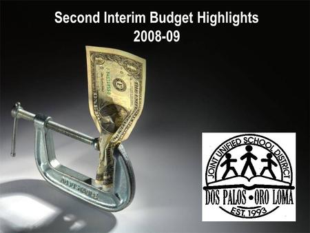 Second Interim Budget Highlights 2008-09. We Now Have a Severe Crisis in Education Within three years of the passage of Proposition 13, education spending.
