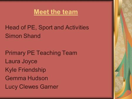 Meet the team Head of PE, Sport and Activities Simon Shand