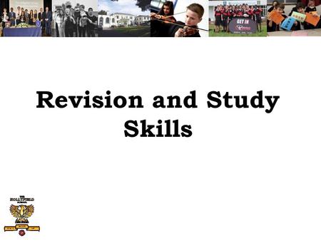 Revision and Study Skills. The conversation……… Why should you revise? Where should you revise? When should you revise? How should you revise? How often.